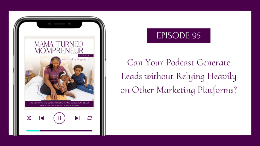 podcast generate leads