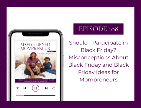 Black Friday ideas for mompreneurs