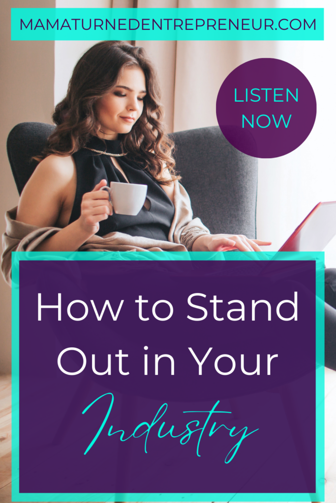 how to stand out in your industry