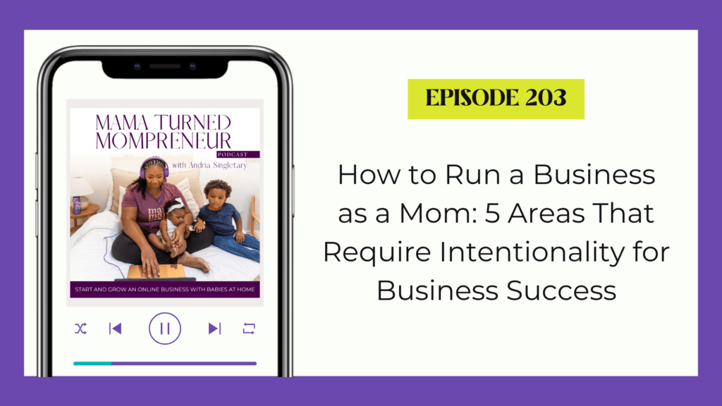 how to run a business as a mom