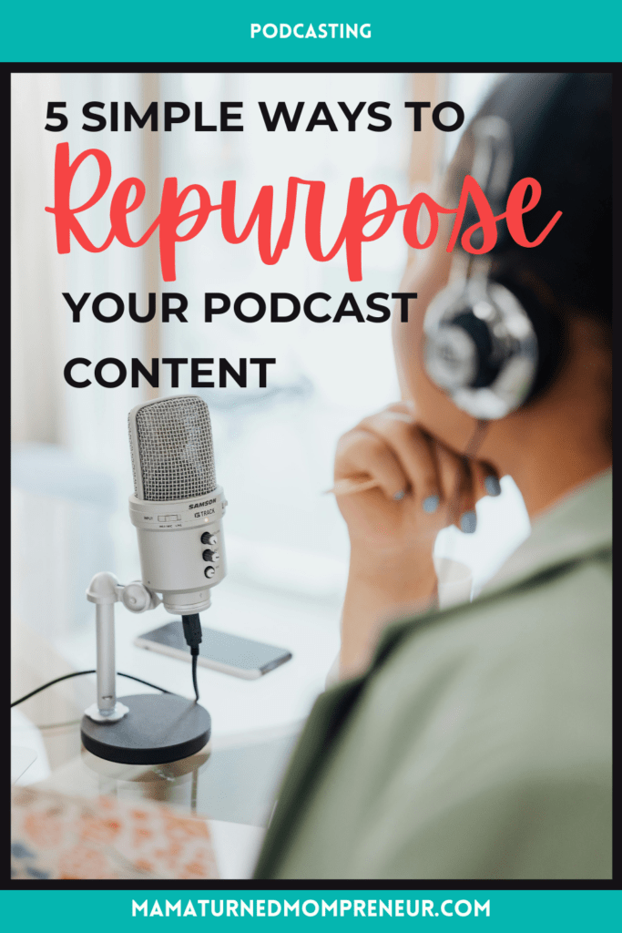 repurpose podcast content