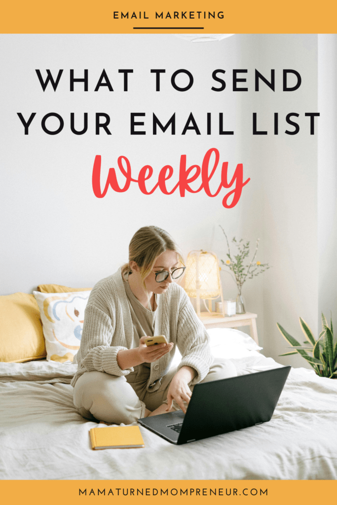 what to send your email list