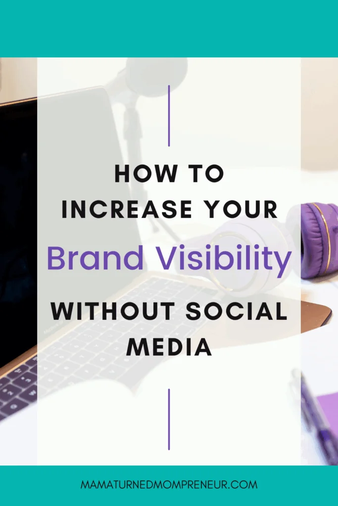 visibility without social media