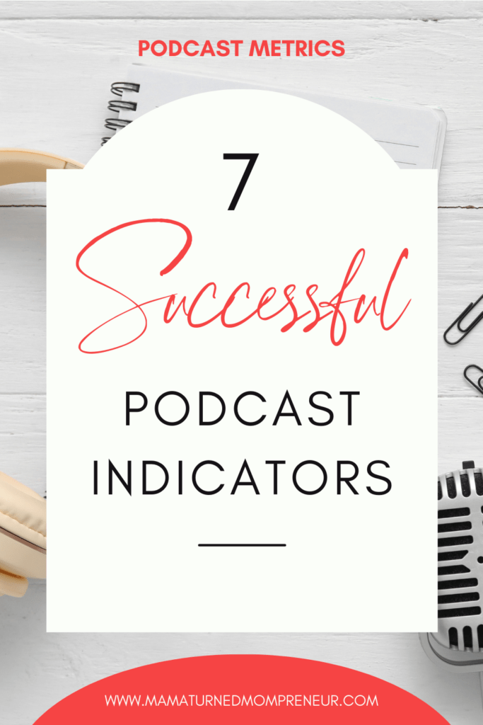 how do I know if my podcast is successful