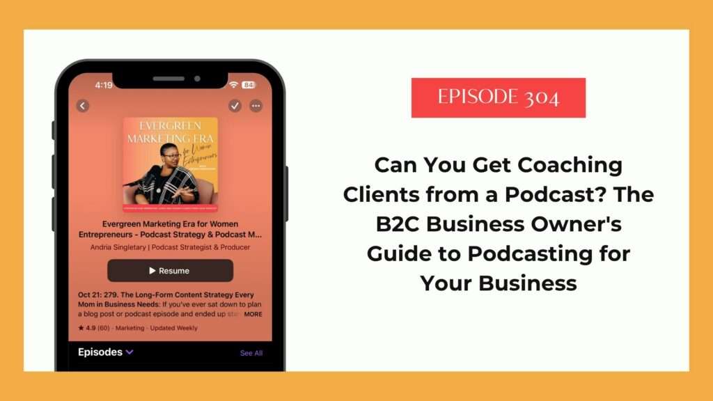 can you get coaching clients from a podcast